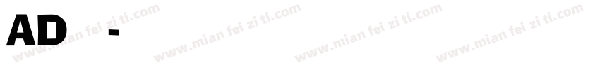 AD钙变可爱字体转换