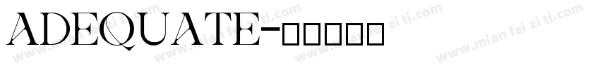 ADEQUATE字体转换
