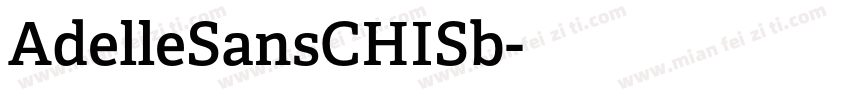AdelleSansCHISb字体转换