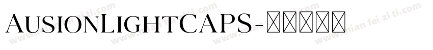 AusionLightCAPS字体转换