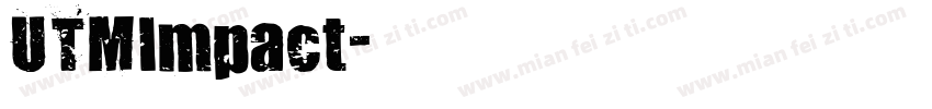 UTMImpact字体转换
