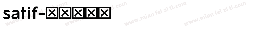 satif字体转换
