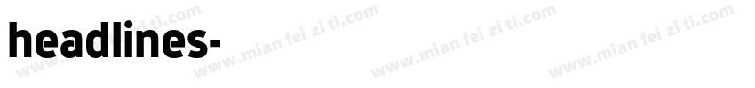 headlines字体转换