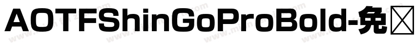 AOTFShinGoProBold字体转换
