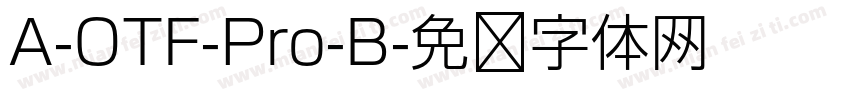 A-OTF-Pro-B字体转换