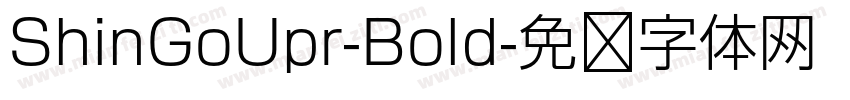 ShinGoUpr-Bold字体转换