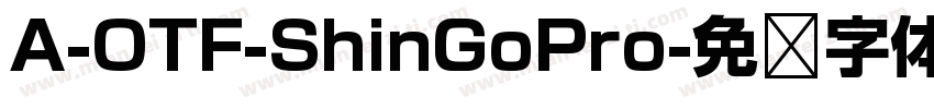 A-OTF-ShinGoPro字体转换