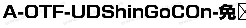 A-OTF-UDShinGoCOn字体转换