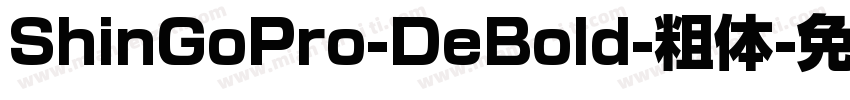 ShinGoPro-DeBold-粗体字体转换