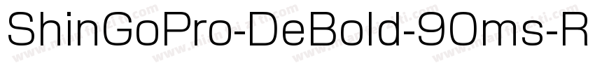 ShinGoPro-DeBold-90ms-RKSJ-H字体转换