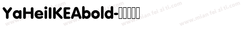 YaHeiIKEAbold字体转换