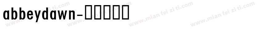 abbeydawn字体转换