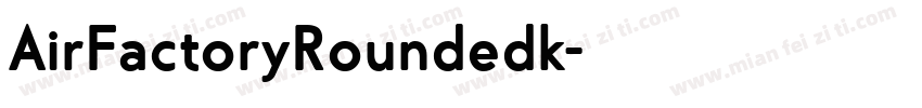 AirFactoryRoundedk字体转换
