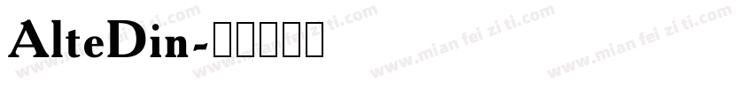 AlteDin字体转换