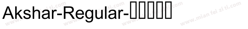 Akshar-Regular字体转换