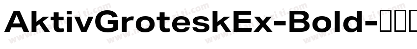 AktivGroteskEx-Bold字体转换