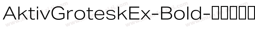 AktivGroteskEx-Bold字体转换