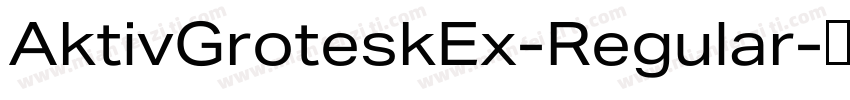AktivGroteskEx-Regular字体转换