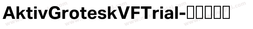 AktivGroteskVFTrial字体转换