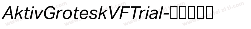 AktivGroteskVFTrial字体转换
