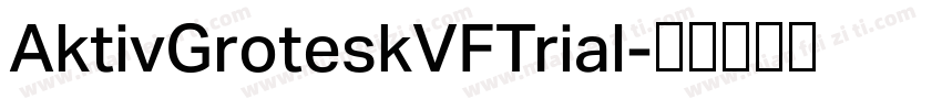 AktivGroteskVFTrial字体转换