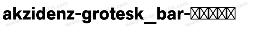 akzidenz-grotesk_bar字体转换