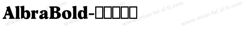 AlbraBold字体转换