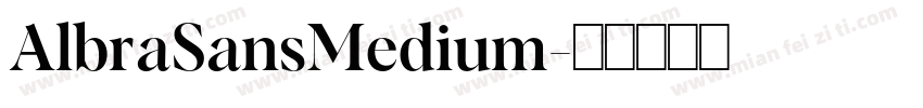 AlbraSansMedium字体转换
