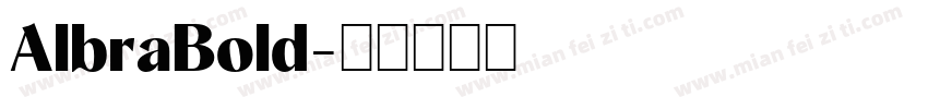 AlbraBold字体转换