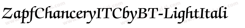 ZapfChanceryITCbyBT-LightItalic字体转换