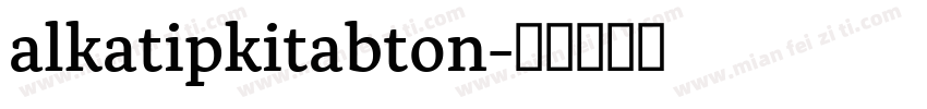 alkatipkitabton字体转换