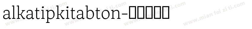 alkatipkitabton字体转换