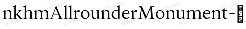 nkhmAllrounderMonument字体转换
