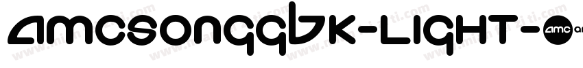AMCSongGBK-Light-亮体字体转换