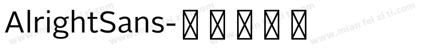 AlrightSans字体转换