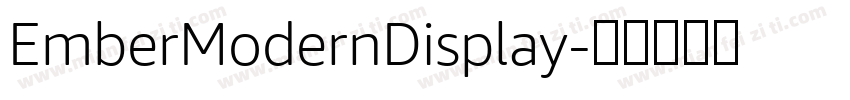 EmberModernDisplay字体转换