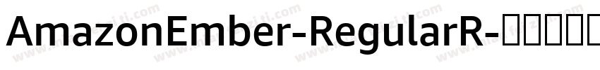 AmazonEmber-RegularR字体转换