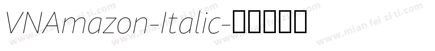VNAmazon-Italic字体转换