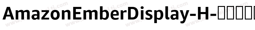 AmazonEmberDisplay-H字体转换