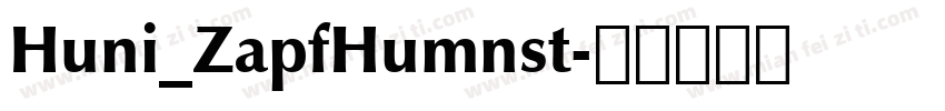 Huni_ZapfHumnst字体转换