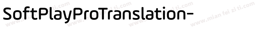 SoftPlayProTranslation字体转换