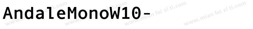 AndaleMonoW10字体转换