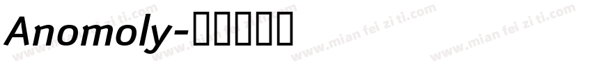 Anomoly字体转换