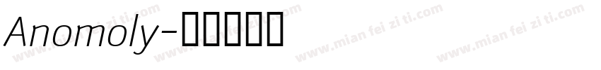 Anomoly字体转换