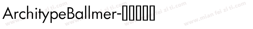 ArchitypeBallmer字体转换