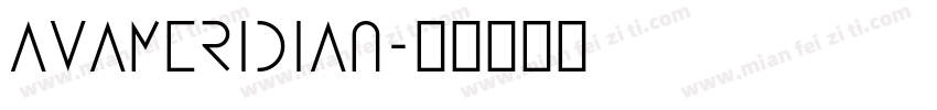 AvaMeridian字体转换