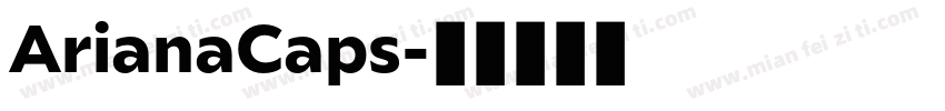 ArianaCaps字体转换