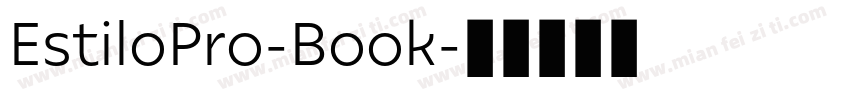 EstiloPro-Book字体转换