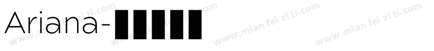 Ariana字体转换