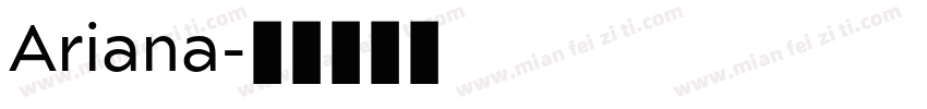 Ariana字体转换